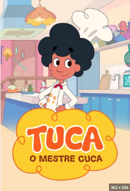 Tuca - O Mestre Cuca como Pri